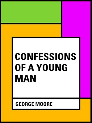 cover image of Confessions of a Young Man